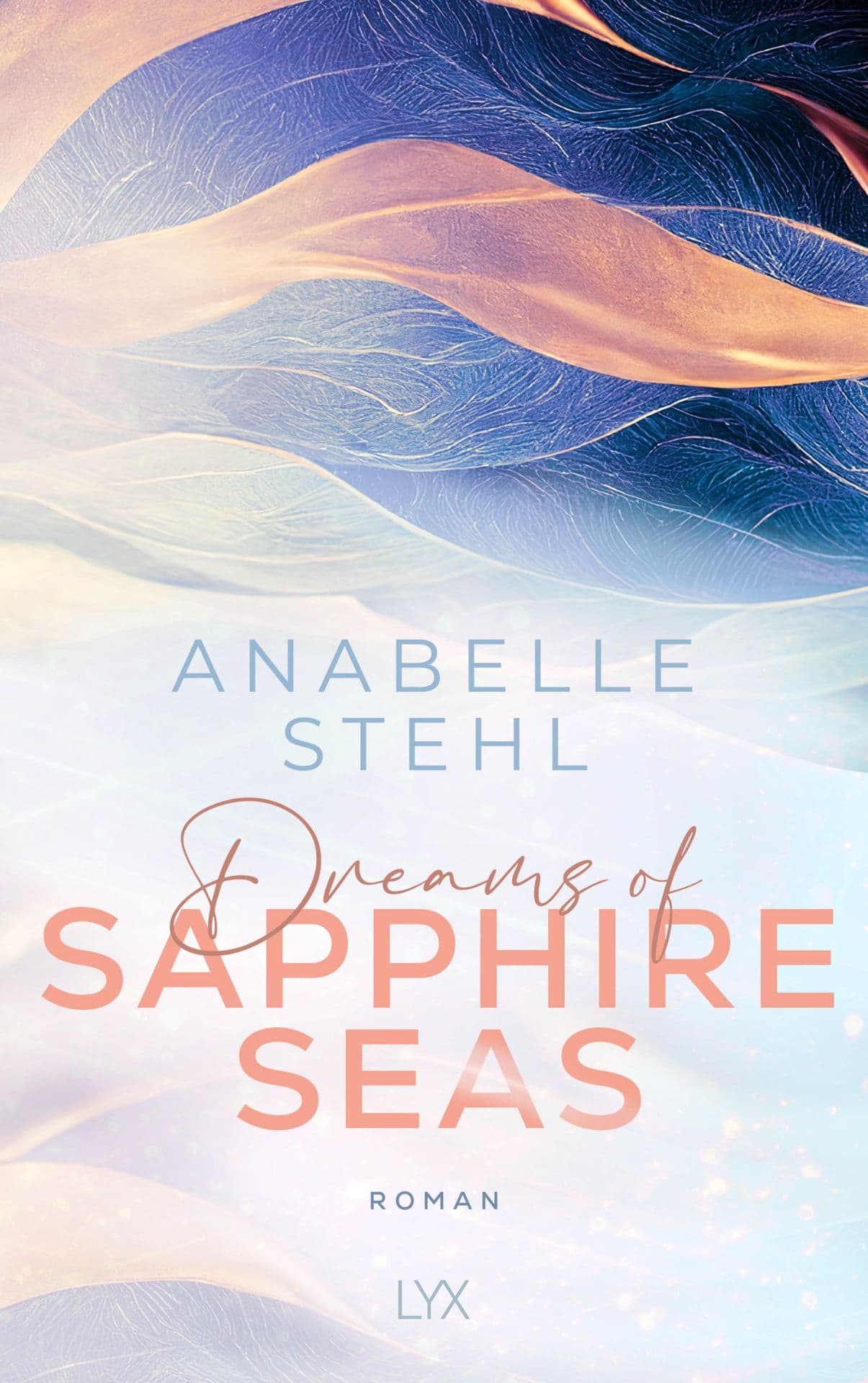 Produktbild: Dreams of Sapphire Seas (9783736320710 )