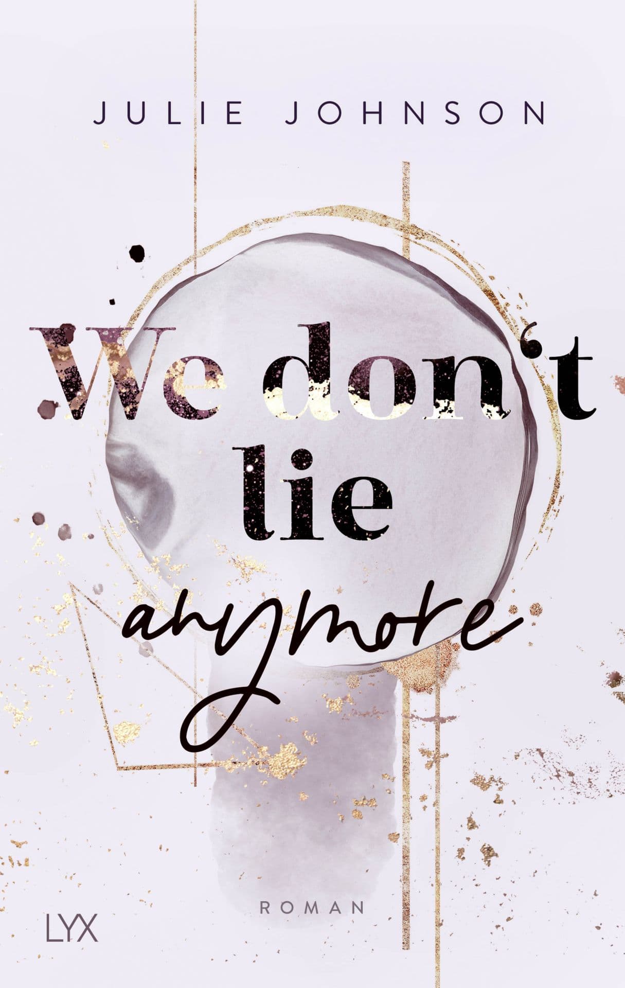 Produktbild: We don’t lie anymore (9783736316690 )
