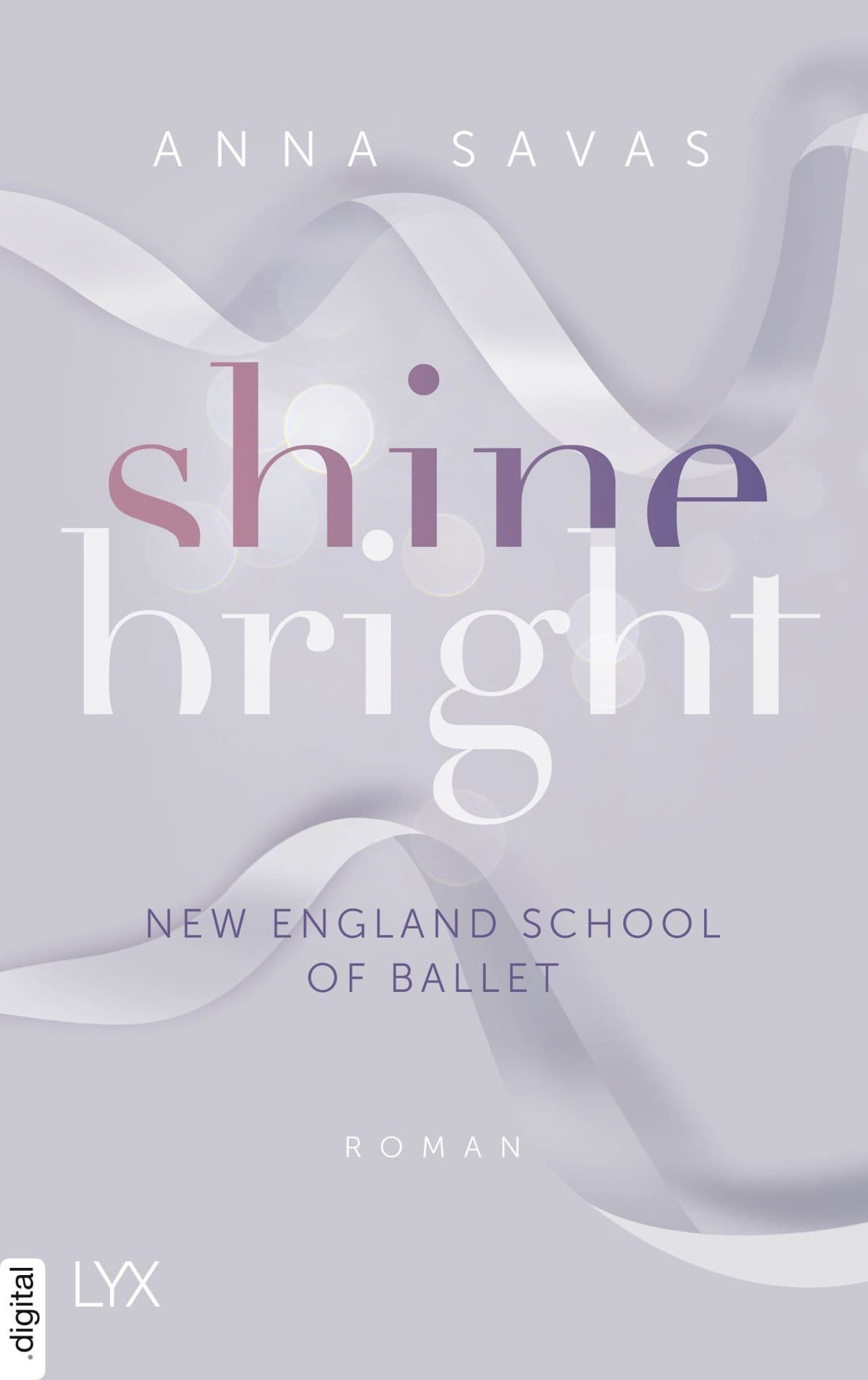 Produktbild: Shine Bright - New England School of Ballet (9783736317253 )