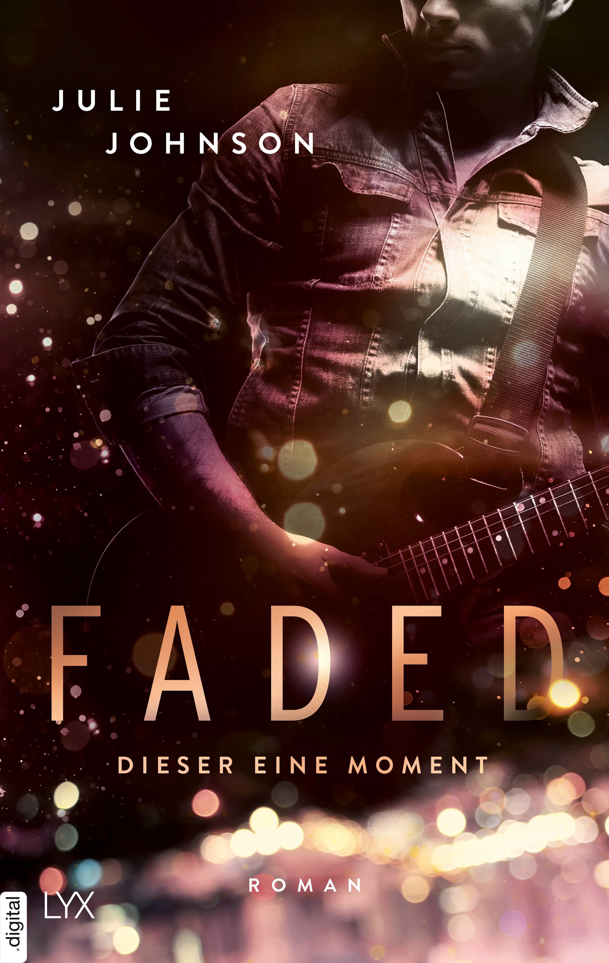 Faded - Dieser eine Moment