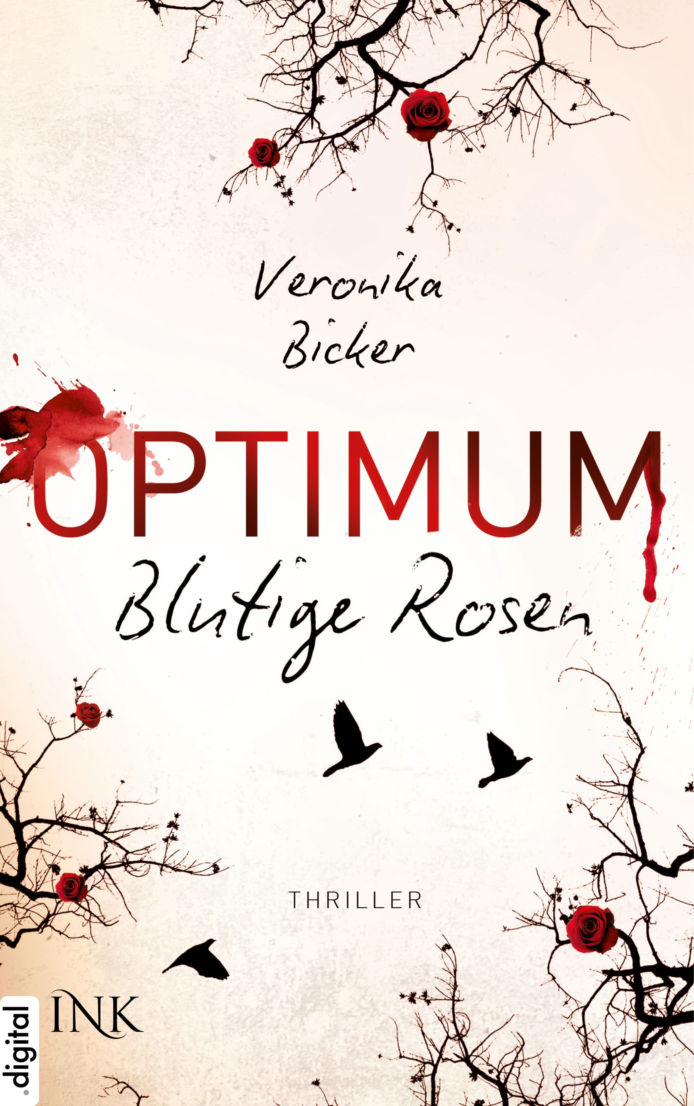 Produktbild: Optimum - Blutige Rosen (9783863965396 )