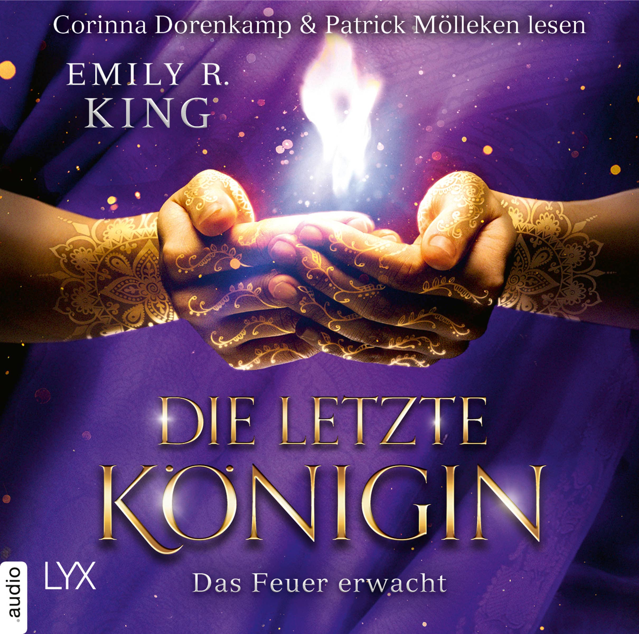 Die letzte Königin - Das Feuer erwacht